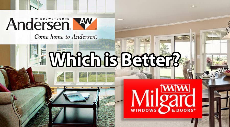 Milgard Or Andersen Windows Lg